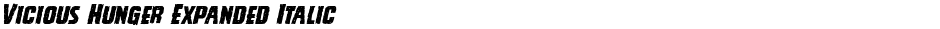 Vicious Hunger Expanded ItalicDemo