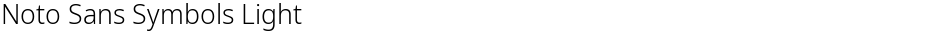 Noto Sans Symbols LightDemo
