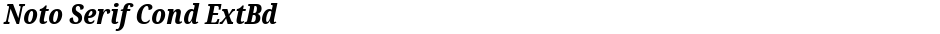 Noto Serif Cond ExtBdDemo