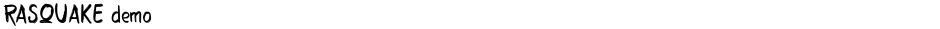 RASQUAKE demoDemo