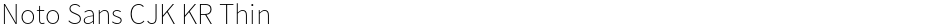 Noto Sans CJK KR ThinDemo