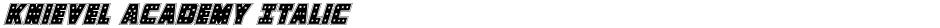 Knievel Academy ItalicDemo