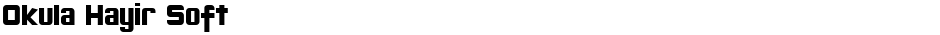 Okula Hayir SoftDemo