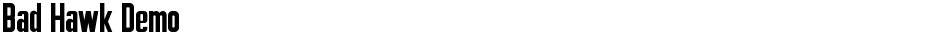 Bad Hawk DemoDemo