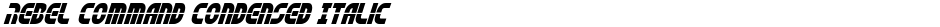 Rebel Command Condensed ItalicDemo