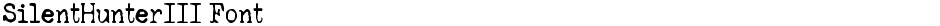 SilentHunterIII FontDemo