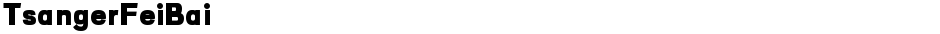 TsangerFeiBaiDemo