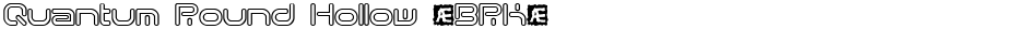 Quantum Round Hollow (BRK)Demo