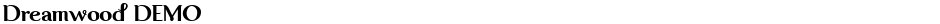 Dreamwood DEMODemo