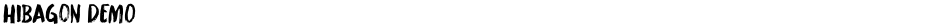Hibagon DEMODemo