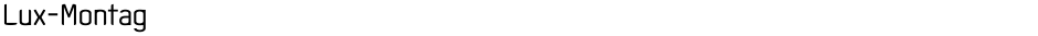 Lux-MontagDemo