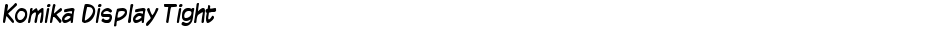 Komika Display TightDemo