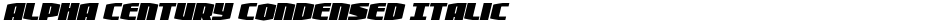 Alpha Century Condensed ItalicDemo