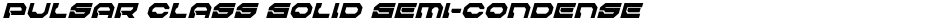 Pulsar Class Solid Semi-Condensed ItalicDemo
