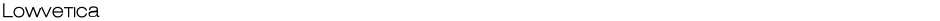 LowveticaDemo