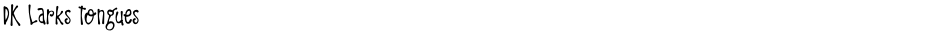 DK Larks TonguesDemo