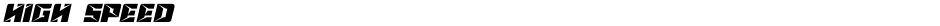 HIGH SPEEDDemo