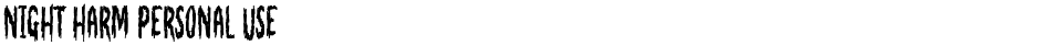 Night Harm Personal UseDemo