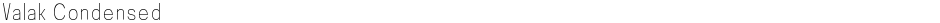 Valak CondensedDemo