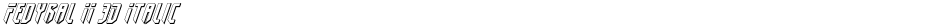 Fedyral II 3D ItalicDemo