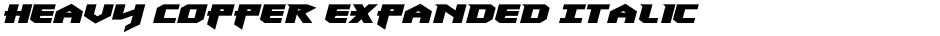 Heavy Copper Expanded ItalicDemo