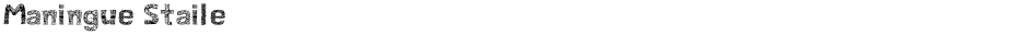Maningue StaileDemo