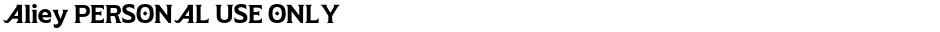 Aliey PERSONAL USE ONLYDemo