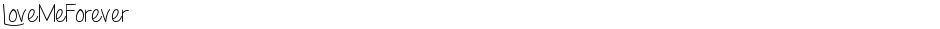 LoveMeForeverDemo