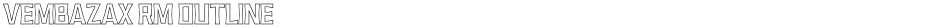 VEMBAZAX RM OUTLINEDemo
