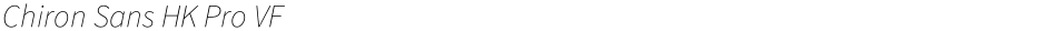 Chiron Sans HK Pro VFDemo