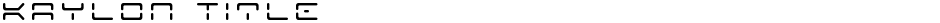 Kaylon TitleDemo