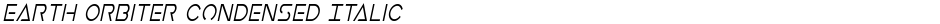Earth Orbiter Condensed ItalicDemo