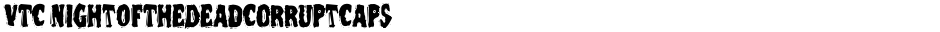 VTC NightOfTheDeadCorruptCapsDemo