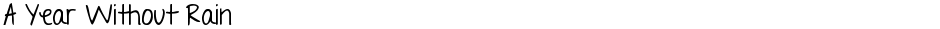A Year Without RainDemo