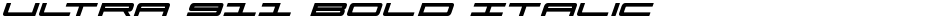 Ultra 911 Bold ItalicDemo