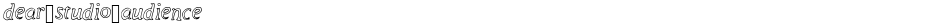 dear_studio_audienceDemo