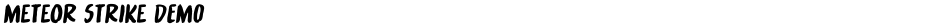 Meteor Strike DEMODemo
