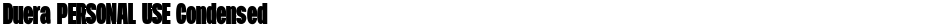 Duera PERSONAL USE CondensedDemo