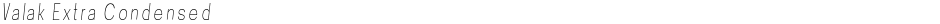 Valak Extra CondensedDemo