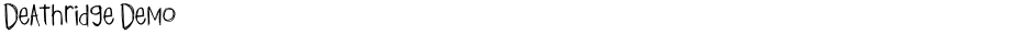 Deathridge DemoDemo