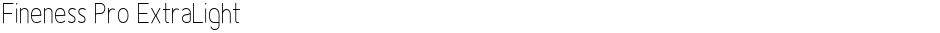 Fineness Pro ExtraLightDemo