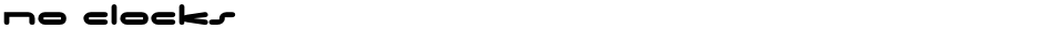 No ClocksDemo