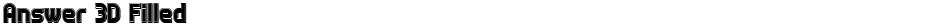 Answer 3D FilledDemo