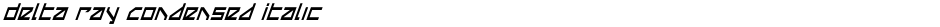 Delta Ray Condensed ItalicDemo