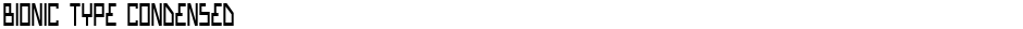 Bionic Type CondensedDemo
