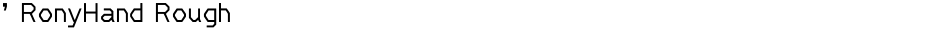 ' RonyHand RoughDemo