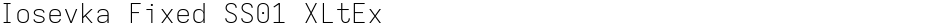 Iosevka Fixed SS01 XLtExDemo