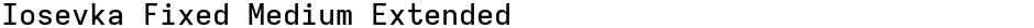 Iosevka Fixed Medium ExtendedDemo