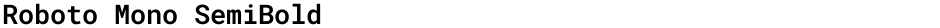 Roboto Mono SemiBoldDemo