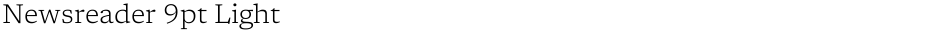 Newsreader 9pt LightDemo